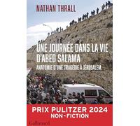 Une journée dans la vie d'Abed Salama: Anatomie d'une tragédie à Jérusalem