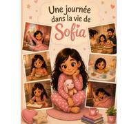Une journée dans la vie de Sofia
