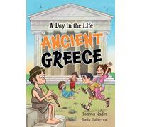 Une journée dans la vie - Grèce antique