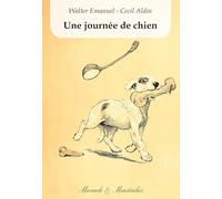 Une journée de chien