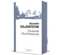 Une Journée d'Ivan Denissovitch - Collector Jean Cathala (Traduction), Lucia Cathala (Traduction), Alexandre Soljénitsyne (Auteur)