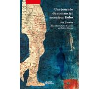 Une journée du romancier monsieur Kubo Pak Tet#8217;aewon (Auteur)