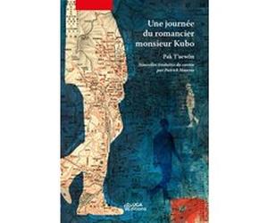 Une journée du romancier monsieur Kubo Pak Tet#8217;aewon (Auteur)