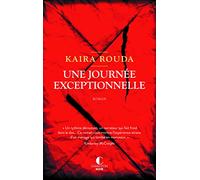 Une journée exceptionnelle