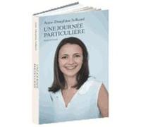 Une journée particulière Julliand, Anne - Dauphine (Auteur)