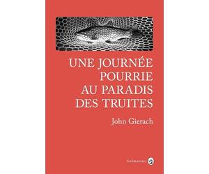 UNE JOURNÉE POURRIE AU PARADIS DES TRUITES