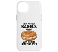Une journée sans Bagels, C'est comme Une Blague, Je n'en AI Aucune idée Coque pour iPhone 14 Plus