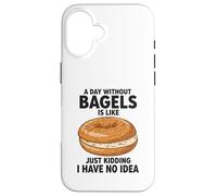 Une journée sans Bagels, C'est comme Une Blague, Je n'en AI Aucune idée Coque pour iPhone 16