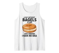 Une journée sans Bagels, C'est comme Une Blague, Je n'en AI Aucune idée Débardeur