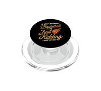 Une journée sans Basket, C'est comme Une Blague, Je n'en AI Aucune idée PopSockets PopGrip pour MagSafe