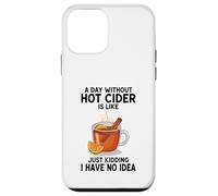 Une journée sans cidre Chaud, C'est comme Une Blague, Je n'en AI Aucune idée Coque pour iPhone 12 Mini