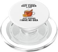 Une journée sans cidre Chaud, C'est comme Une Blague, Je n'en AI Aucune idée PopSockets PopGrip pour MagSafe