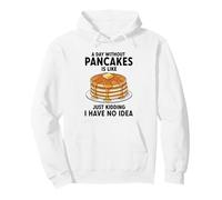 Une journée sans crêpes, C'est comme Une Blague, Je n'en AI Aucune idée Sweat à Capuche