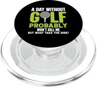 Une journée sans Golf ne me tuera Probablement Pas, mais Pourquoi Prendre Le Risque PopSockets PopGrip pour MagSafe
