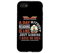 Une journée sans Lire, C'est drôle pour Un Amateur de Livres Coque pour iPhone SE (2020) / 7/8