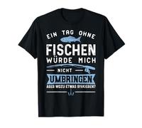 Une journée sans pêche ne tuerait pas Pourquoi risquer T-Shirt