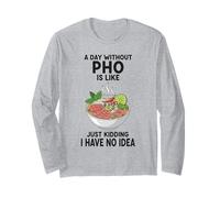 Une journée sans pho, C'est comme Une Blague, Je n'en AI Aucune idée Manche Longue