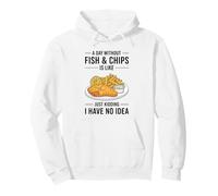 Une journée sans Poisson et Frites, C'est comme plaisanter Sweat à Capuche