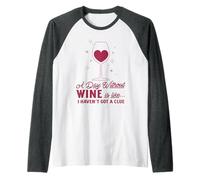 Une journée sans vin, C'est comme Un drôle d'amateur de vin Manche Raglan