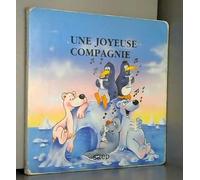 une joyeuse compagnie