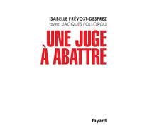 Une juge à abattre
