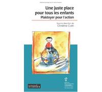 Une juste place pour tous les enfants : Plaidoyer pour l'action