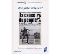 Une juste violence ? Caroline Guibet Lafaye (Auteur)