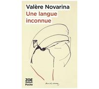 Une Langue Inconnue - Suivi De Paysage Incompréhensible, Dialogue Avec Olivier Dubouclez