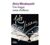 Une langue venue d'ailleurs – Gallimard
