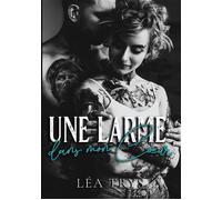 Une Larme dans mon Coeur - Léa Trys - Bookelis - broché - Roman