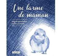 Une Larme De Maman