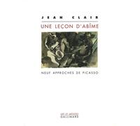 Une Leçon D'abîme - Neuf Approches De Picasso