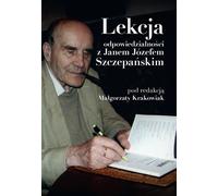 Une leçon de responsabilité avec Jan Josef Szczepanski