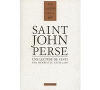 Henriette Levillain – Une lecture de «Vents» de Saint-John Perse – Essai – Broché – Gallimard