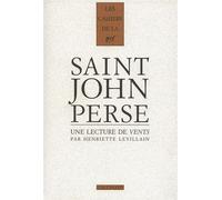 Henriette Levillain – Une lecture de «Vents» de Saint-John Perse – Essai – Broché – Gallimard