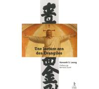 Une lecture zen des Evangiles - Kenneth S. Leong - Du Relie Eds - broché - Essai