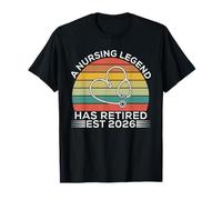 Une légende des Soins Infirmiers a Pris sa Retraite est. 2026 Fier T-Shirt