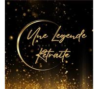 Une LEGENDE part à la RETRAITE: Très Beau Livre d'Or | 21,59 x 21,59 cm, 100 pages | LIVRE d'OR pour écrire des messages, des anecdotes, des souvenirs... | Cadeau idéal pour un POT de DEPART réussi