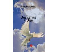 Une Lettre À Dieu