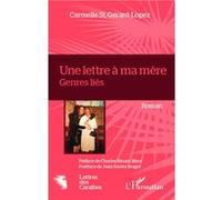 Une lettre à ma mère