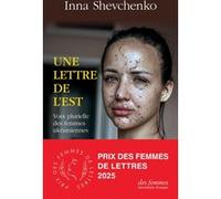 Une lettre de l'Est Inna Shevchenko (Auteur)