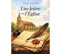 Une lettre pour l'Église - Joney Ekomie - Trois Colonnes - broché - Essai