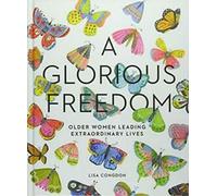 Une liberté glorieuse
