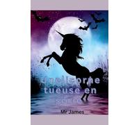 Une licorne tueuse en série