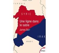 Une ligne dans le sable James Barr (Auteur)