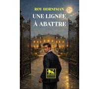 Une lignée à abattre: Pour hériter, il doit les éliminer un par un.