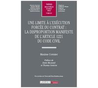 Une Limite À L'exécution Forcée Du Contrat : La Disproportion Manifeste De L'article 1221 Du Code Civil