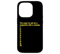 Une liste Vide de Comment Gagner Un Argument avec Une Femme Coque pour iPhone 14 Pro