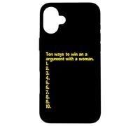 Une liste Vide de Comment Gagner Un Argument avec Une Femme Coque pour iPhone 16 Plus