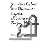 Une littérature d'après: "Cinéma" de Tanguy Viel